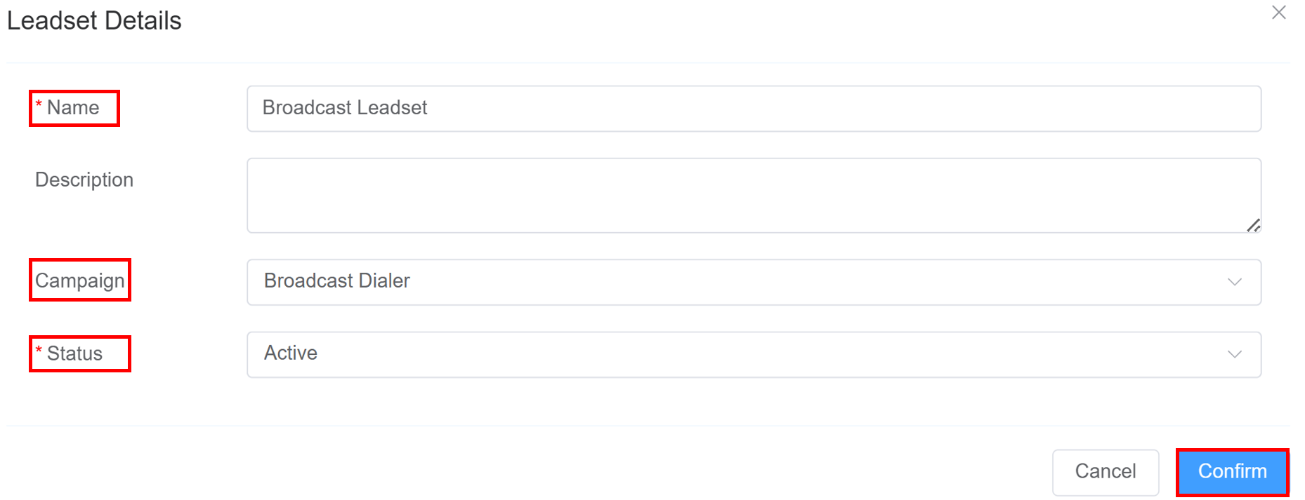 Broadcast Dialer Leadset Configuration